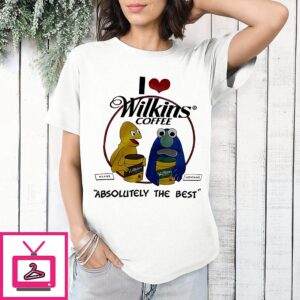 I Love Wilkins Coffee Absolutely The Best T-Shirt