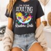 I’m Done Adulting Let’s Be Rainbow Brite T-Shirt
