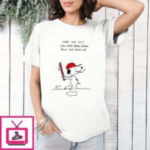 Take Me Out To The Ball Game Back And Shoot Me Snoopy Doodle T-Shirt