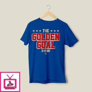 The Golden Goal 2 19 26 T-Shirt