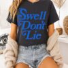 The Swell Don’t Lie T-Shirt