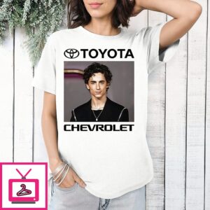 Toyota Chevrolet Timothée Chalamet T-Shirt