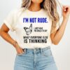 Butterfly I’m Not Rude I Just Have The Balls To Say What Everyone Else Is Thinking T-Shirt
