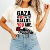 Gaza Is Not On The Ballot You Are Black American Voter Power T-Shirt