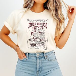 Hoop-Dee-Doo Musical Revue Playing Nightly T-Shirt