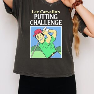 Lee Carvallo’s Putting Challenge T-Shirt