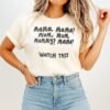 Mama Mama Mum Mum Mummy Mama Watch This T-Shirt