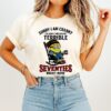 Minion Sorry I Am Cranky I’m Going Through My Terrible Seventies Right Now T-Shirt