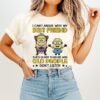 Minions I Can’t Argue With My Best Friend She’s Older Than Me And Old People Don’t Listen T-Shirt