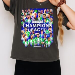 Real Betis Balompié 2026 Somos De Champions League T-Shirt