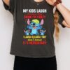 Stitch I Laugh Because They Don’t Know It’s Hereditary T-Shirt