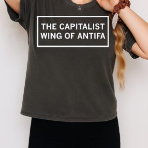 The Capitalist Wing Of Antifa Tim Miller T-Shirt