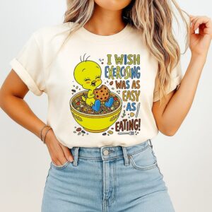 Tweety Bird I Wish Exercising Was As Easy As Eatingshirt