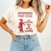 Warning Pimp Zone All Violators Will Be Bitch Slapped T-Shirt