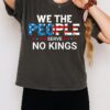 We The People Serve No Kings American T-Shirt