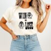 Win Or Lose Laughing And Rying Clown Character T-Shirt