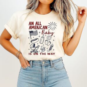 An All American Is On The Way 4th Of July T-Shirt