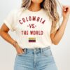 Colombia Vs. The World 2026 Fifa World Cup T-Shirt