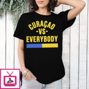 Curacao Vs. Everybody 2026 Fifa World Cup T-Shirt
