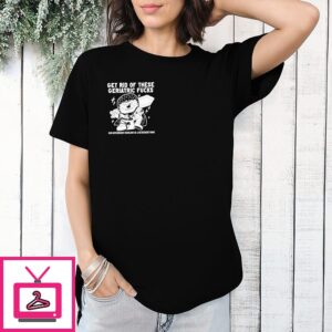 Get Rid Of These Geriatric Fucks Our Government Shouldn’t Be A Retirement Home T-Shirt
