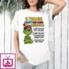 Grinch 3 Things I Don’t Like When Talking To Me I Don’t Talk To Me Like I’m Your Child T-Shirt