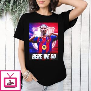 Josué Caicedo To Barcelona Fc Here We Go T-Shirt