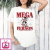 Mega Person Ambrose And Byoung-Sun T-Shirt