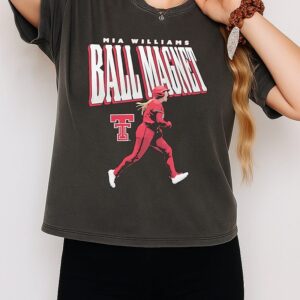 Mia Williams Ball Magnet Texas Tech Red Raiders Softball T-Shirt