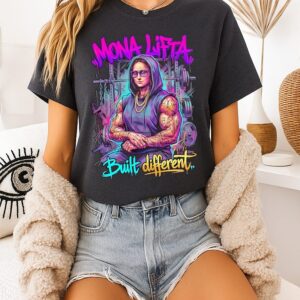 Mona Lifta Built Different Art Tattoo The Gym T-Shirt