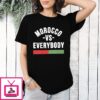 Morocco Vs. Everybody 2026 Fifa World Cup T-Shirt
