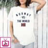 Norway Vs. The World 2026 Fifa World Cup T-Shirt