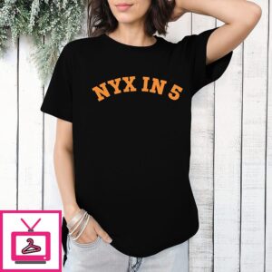 Nyx In 5 New York Basketball NBA Finals T-Shirt