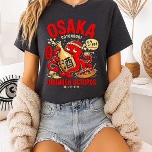 Osaka Dotonbori Drunken Octopus Just One More T-Shirt