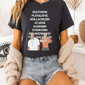Outkast Southernplayalisticadillacmuzik Atliens Aquemini Stankonia Speakerboxxx The Love Below T-Shirt