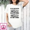Skull That Face You Make When You Are The Carbon They Want To Reduce T-Shirt