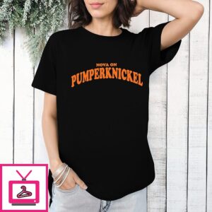 Taylor Stevie Knicks Nova On Pumperknickel T-Shirt
