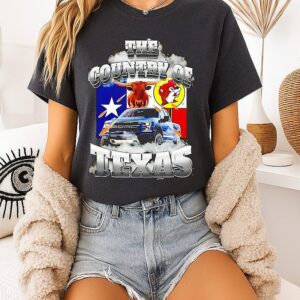 The Country Of Texas With Ford Raptor And Buc-Ee’s T-Shirt