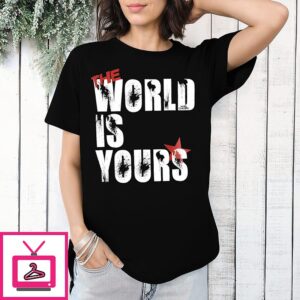 The World Is Your Bullethole T-Shirt