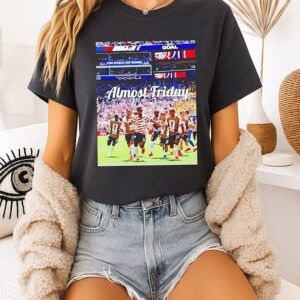 USA Goal 2026 Fifa World Cup Almost Friday T-Shirt