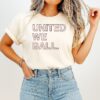 United We Ball Usmnt Fifa World Cup 2026 T-Shirt