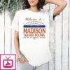 Welcome To Madison Square Houses New York City Basketball Authority 1968 T-Shirt