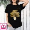 West Virginia Mountaineers Just Getting Started 2026 NCAA Baseball Men’s College World Series T-Shirt