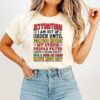 Attention I Am Out Of Order Until Further Notice Stupid People Filter T-Shirt