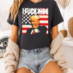 Donald Trump I Fuck Kids Political Meme T-Shirt