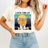 Donald Trump Lock Him Up T-Shirt