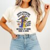 Donkey When Someone Calls Me A Bitch I Get A Warm Feeling Inside Because My Work Here Is Done T-Shirt