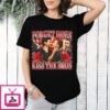 Forget Hoes Kiss The Bros T-Shirt