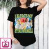 I Bleach My Stink Wrinkle T-Shirt