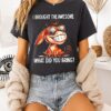 I Brought The Awesome What Did You Bring Donkey T-Shirt