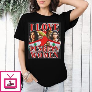 I Love Lesbian Women T-Shirt